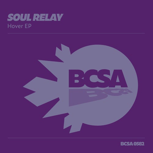 Soul Relay - Hover [BCSA0582]